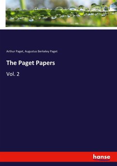 The Paget Papers - Paget, Arthur;Paget, Augustus Berkeley