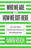 Who We Are and How We Got Here (eBook, ePUB)