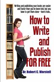 How To Write And Publish For Free (Really Simple Writing & Publishing, #11) (eBook, ePUB)
