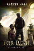 For Real (Spires, #3) (eBook, ePUB)