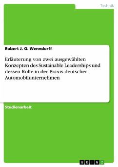 Erläuterung von zwei ausgewählten Konzepten des Sustainable Leaderships und dessen Rolle in der Praxis deutscher Automobilunternehmen