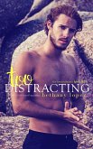 Too Distracting: The Lewis Cousins, Book 3 (eBook, ePUB)