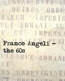 Franco Angeli: The 60s