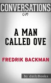 A Man Called Ove: A Novel by Fredrik Backman   Conversation Starters (eBook, ePUB)