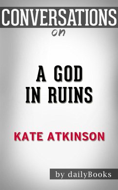 A God in Ruins: by Kate Atkinson   Conversation Starters (eBook, ePUB) - Books, Daily