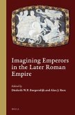 Imagining Emperors in the Later Roman Empire