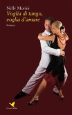 Voglia di tango, voglia d'amare (eBook, ePUB)