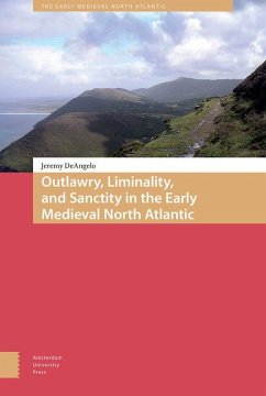 Cover Outlawry, Liminality, and Sanctity in the Early Medieval North Atlantic