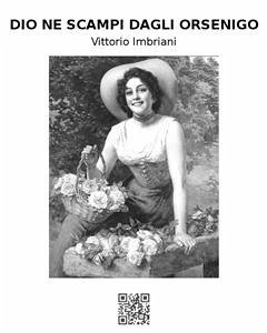 Dio ne scampi dagli Orsenigo (eBook, ePUB) - Imbriani, Vittorio