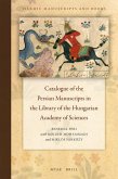 Catalogue of the Persian Manuscripts in the Library of the Hungarian Academy of Sciences