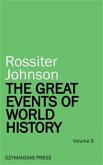 The Great Events of World History - Volume 5 (eBook, ePUB)