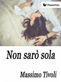 Non sarò sola (eBook, ePUB)