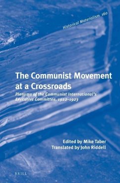 The Communist Movement at a Crossroads - Taber, Michael