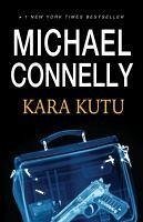 Kara Kutu - Connelly, Michael