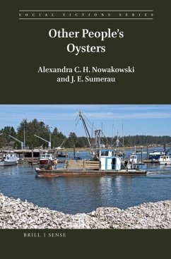 Other People's Oysters - Nowakowski, Alexandra C H; Sumerau, J E