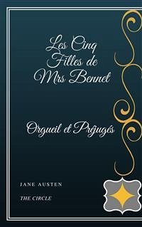 Les Cinq Filles de Mrs Bennet (Orgueil et Préjugés) (eBook, ePUB) - Austen, Jane