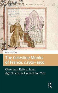 Cover The Celestine Monks of France, C. 1350-1450