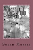 The Silent Cries Within From Bullying (eBook, ePUB)
