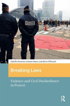 Cover Breaking Laws. Violence and Civil Disobedience in Protest
