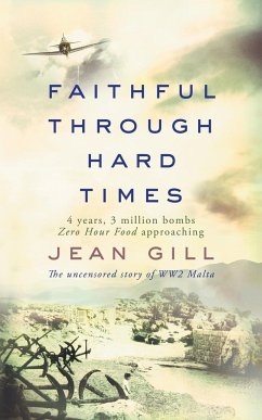 Faithful Through Hard Times - Gill, Jean