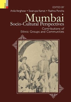 Mumbai: Socio-Cultural Perspectives - Contributions of Ethnic Groups and Communities