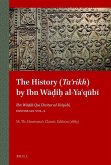 The History (Taʾrikh) by Ibn Wāḍiḥ Al-Yaʿqūbī