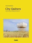 City Quitters: An Exploration of Post-Urban Life