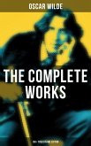 The Complete Works of Oscar Wilde: 150+ Titles in One Edition (eBook, ePUB)