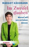 Im Zweifel glauben (eBook, ePUB)