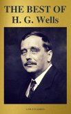 THE BEST OF H. G. Wells (The Time Machine The Island of Dr. Moreau The Invisible Man The War of the Worlds...) ( A to Z Classics) (eBook, ePUB)
