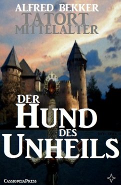 Der Hund des Unheils (eBook, ePUB) - Bekker, Alfred