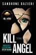 Kill the Angel (eBook, ePUB) - Bild 1