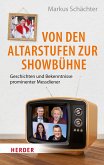 Von den Altarstufen zur Showbühne (eBook, ePUB)