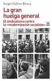 La gran huelga general (eBook, ePUB)