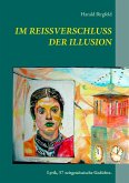 Im Reißverschluss der Illusion (eBook, ePUB)