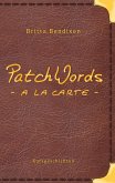PatchWords - a la carte (eBook, ePUB)