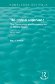 The Clinical Experience, Second edition (1997) (eBook, ePUB)