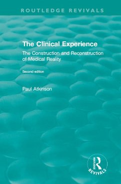 The Clinical Experience, Second edition (1997) (eBook, ePUB) - Atkinson, Paul