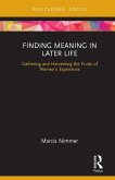 Finding Meaning in Later Life (eBook, ePUB)