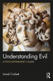 Understanding Evil (eBook, ePUB)