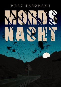 Mord(s)nacht (eBook, ePUB) - Bargmann, Marc