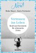Vertrauen ins Leben (eBook, ePUB) - Bild 1
