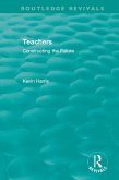 Routledge Revivals: Teachers (1994) (eBook, ePUB)