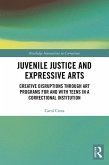 Juvenile Justice and Expressive Arts (eBook, ePUB)