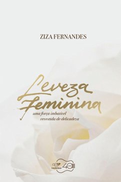 Leveza Feminina (eBook, ePUB) - Fernandes, Ziza