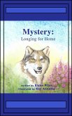 Mystery: Longing For Home (Nature's Garden, #2) (eBook, ePUB)