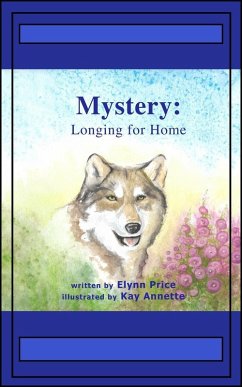 Mystery: Longing For Home (Nature's Garden, #2) (eBook, ePUB) - Price, Elynn