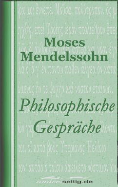 Philosophische Gespräche (eBook, ePUB) - Mendelssohn, Moses