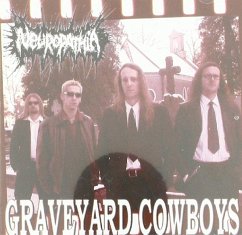 Graveyard Cowboys - Neuropathia