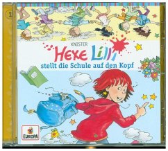 Hexe Lilli stellt die Schule auf den Kopf / Hexe Lilli Bd.1 (1 Audio-CD) - Knister